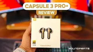 Soundpeats Capsule 3 Pro+ Review: INSTEAD OF GALAXY BUDS 3 PRO?