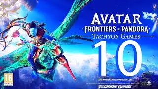 ТАХИОН ➤ Avatar: Frontiers of Pandora #10
