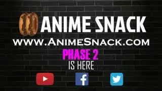 Anime Snack has a New Home | Phase 2