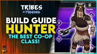 HUNTER BUILD GUIDE - Best Skills, Weapons and Armour, THE BEST CO OP CLASS!! Tribes of Midgard!