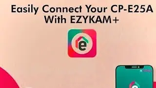 CP PLUS Ezykam E25A installation 360 wifi Security camera setup