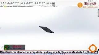 2002   Mechanical Simulation in Minutes  Heat transfer simulation of material extrusion additive man