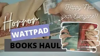 Horror WATTPAD Books Haul (#2) || kLxndsxy Syxthyn