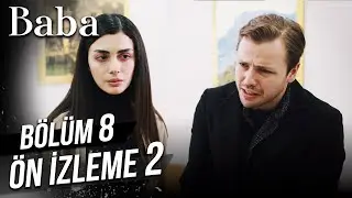 Baba 8. Bölüm 2. Ön İzleme