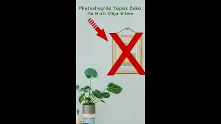 Photoshopda Resimden Obje Silme