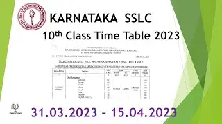 Karnataka SSLC Exam time table 2023 March - April 10th Class exam time table for 2023
