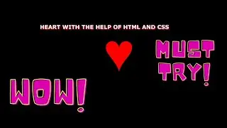 HTML CSS Animations| HEART using HTML and CSS ANIMATION| Easy way to create a heart in HTML and CSS
