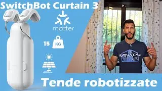 Tende automatiche con la nuova versione del motore Switchbot, ora con Matter!