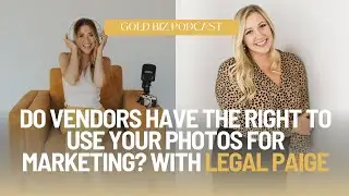 Do Vendors Have the Right to Use Your Photos for Marketing? With Legal Paige