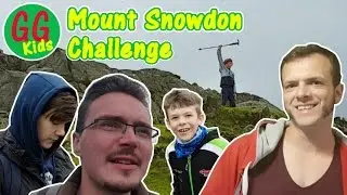Walk Up Mount Snowdon Challenge - Part 1 - GGKids