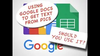 Use Google Docs to get Text from Images and Pictures (And should you? )
