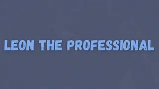 Knucks - Leon The Professional (Lyrics)