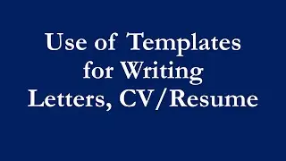 Use Templates for Quick Letter/CV/Resume