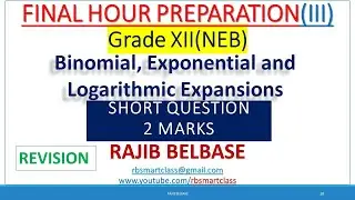 Binomial Expansions-Theorem ( Final Hour Preparation ) Part 1 || Grade 12 || RB Smart Class