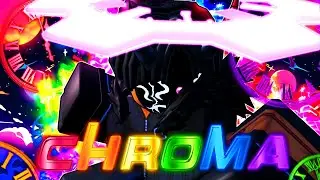 CHROMA Sentinel ( A Universal Time )