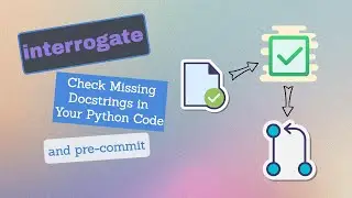 Check for Missing Docstrings in Python with interrogate