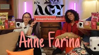 It’s Agy Show - Second Podcast ft. Anne Farina.