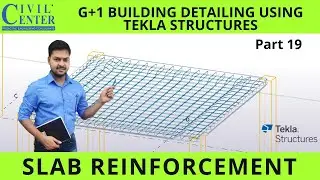 Slab Reinforcement using Bars in Tekla Structures  || RCC Structures || Tekla Structures Tutorial