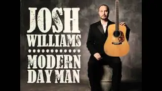 Josh Williams - Prodigal Son