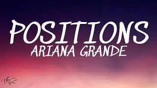 Positions -Ariana Grande (Lyrics)🎵