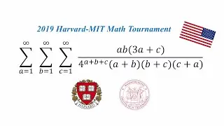 MONSTROUS sum from HARVARD and MIT | 2019 HMMT Algebra/Number Theory P7