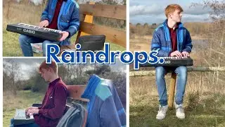 Raindrops / making beats in the park! / A Jazz funk composition by Jack Knowles