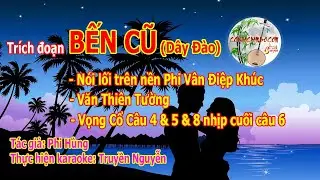 Trích đoạn Bến Cũ (Dây đào)
