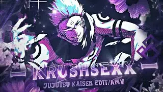 KRUSHSEXX I Jujutsu Kaisen [AMV/Edit] (Free pf?)