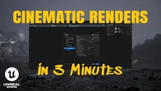 CINEMATIC EXPORT in under 3 minutes - Unreal Engine 5.4.2