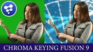 Advanced Chroma Keying In BlackMagic Fusion 9 | Fusion 9 Tutorial 2020
