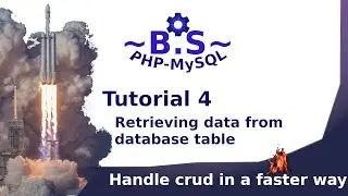 BS PHP MySQL Tutorial 4  Retrieving data from database table