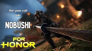 50 Minutes of Nobushi - [For Honor]