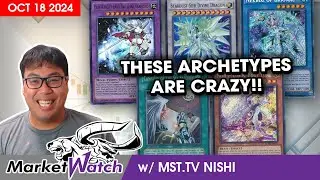 These Archetypes are Driving the Market Crazy! Yu-Gi-Oh! Market Watch October 18 2024