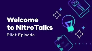 Introducing NitroTalks