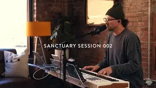 Sanctuary Session 002