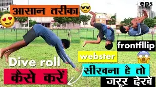How to Dive roll for webster & frontflip in hindi/hyperhook aashish