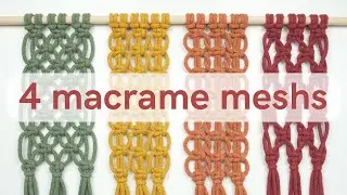 Master Macrame MESHES -  Square Knot Variations to Take You From Beginner to Pro