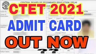 CTET ADMIT CARD 2021| ctet admit card 2021 | ctet Admit Card 2021|CTET Admit Card 2021 | CTET Exam