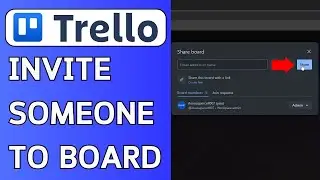 How To Invite Someone To Trello board