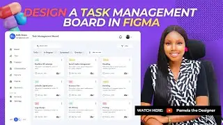 Figma Tutorial for beginners || How to design a TASK MANAGEMENT DASHBOARD IN FIGMA