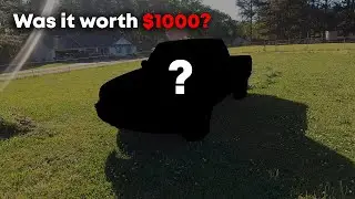 I Bought This Pickup Truck For $1000!