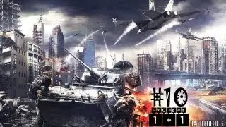 Проект 1+1 = Battlefield 3: Back to Karkand Выпуск 10