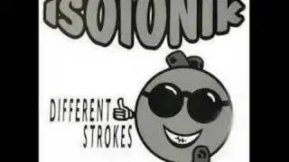 Isotonik - Different Strokes 12