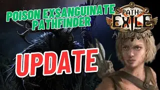 PoE 3.23: Poison Exsanguinate PF LeagueStart | Post Campaign Update