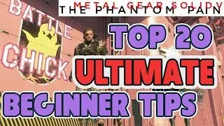 Top 20 Beginner Tips, Ultimate Edition (Updated Farming Strategies) - Metal Gear Solid V