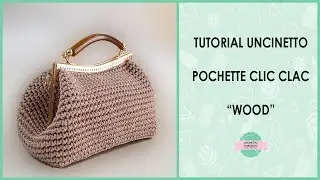 TUTORIAL POCHETTE CLIC CLAC 