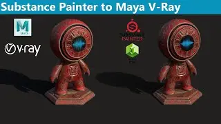 Substance Painter to Maya V-Ray