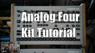 How to Make Kits on Analog Four MK2