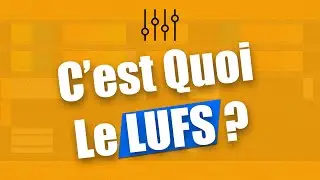 C'est Quoi Le LUFS ? (Et Comment l’Utiliser En Mastering)