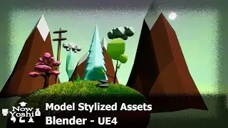Modelling Stylized Assets | Tutorial | Blender to Unreal Engine 4
